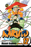 Naruto, Vol. 12 | Manga by Masashi Kishimoto